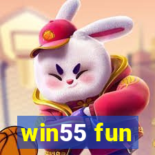 win55 fun